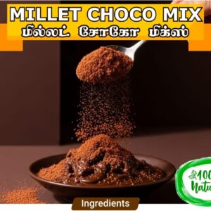 Gramiya Noruvai Millet Choco Mix – Nutritious Chocolate Indulgence(100g)